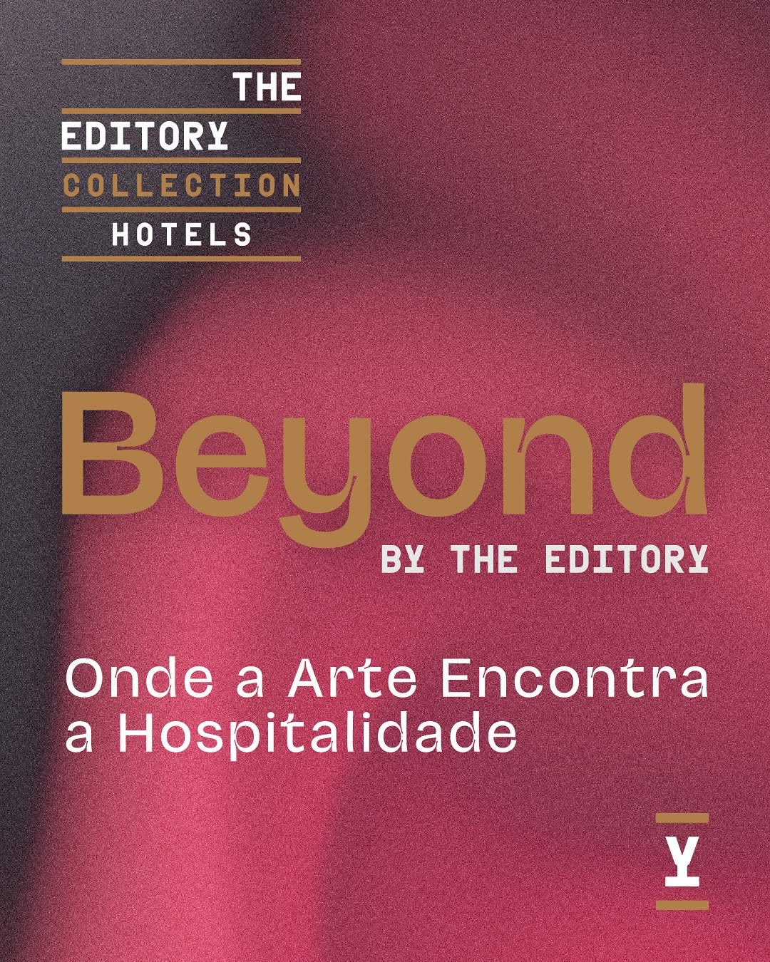 Beyond by The Editory: Onde a Arte Encontra a Hospitalidade